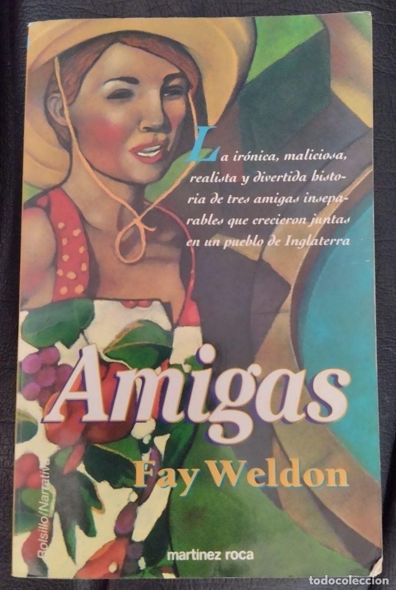 Libros: Amigas - Fay Weldon - Foto 1