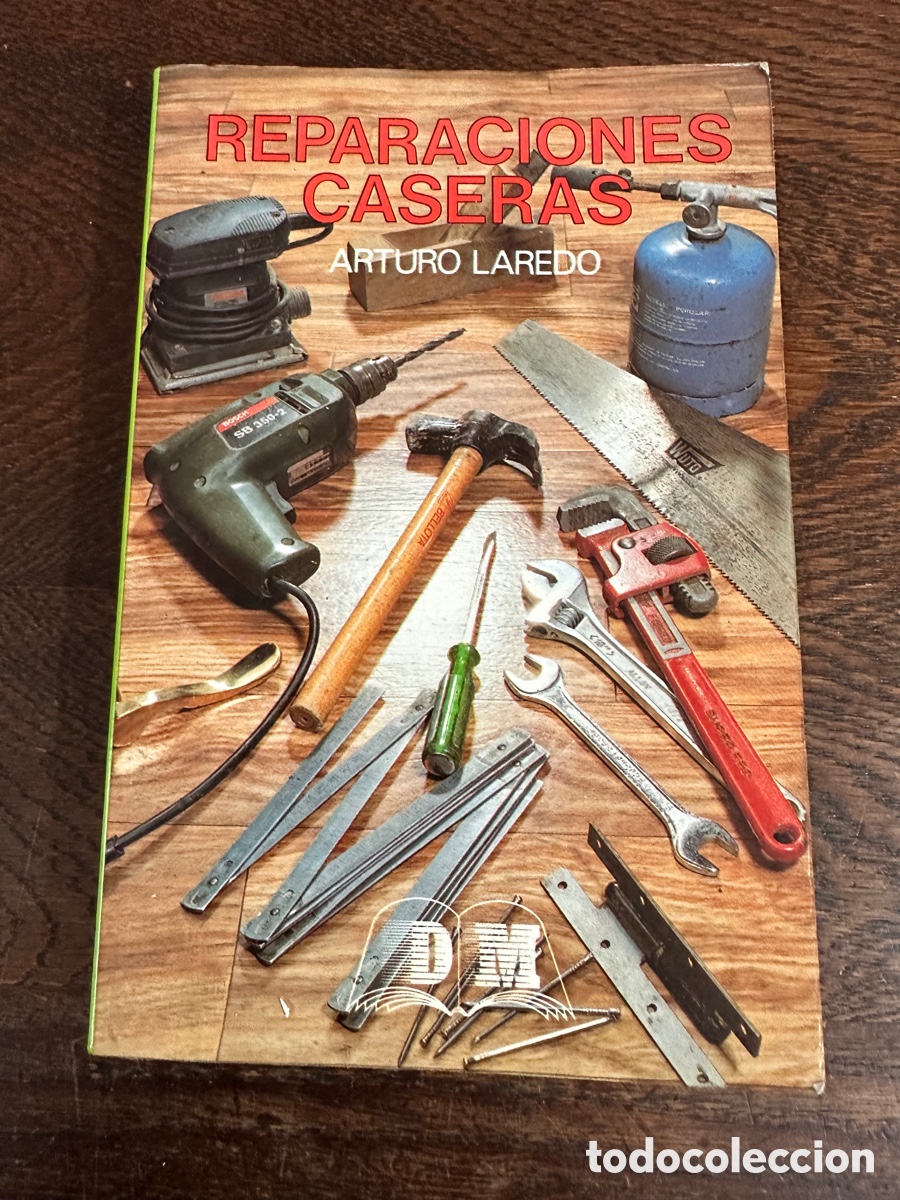 Libros: REPARACIONES CASERAS - ARTURO LAREDO - Foto 9