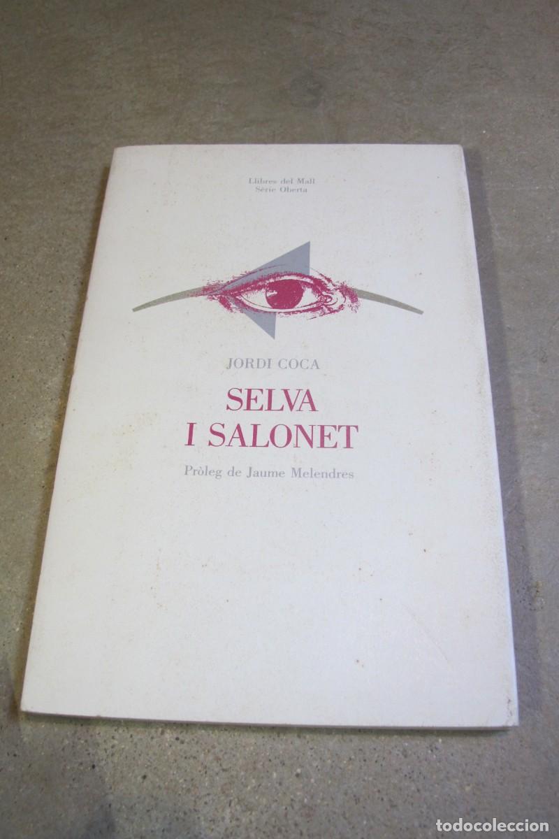 Libros: SELVA I SALONET. JORDI COCA - Foto 1