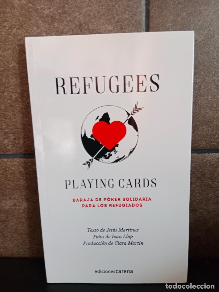 books: Refugees playing cards: Baraja de p&oacute;ker solidaria para los refugiados (Periodismo Carena). Jes&uacute;s Mar