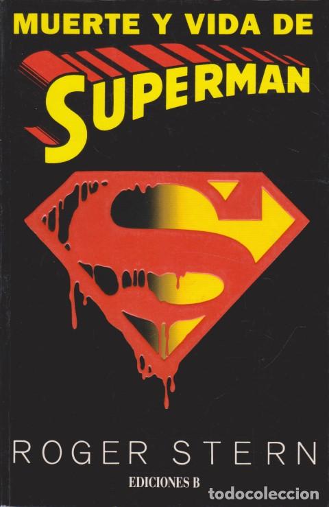 Libros: MUERTE Y VIDA DE SUPERMAN - ROGER STERN - Foto 1