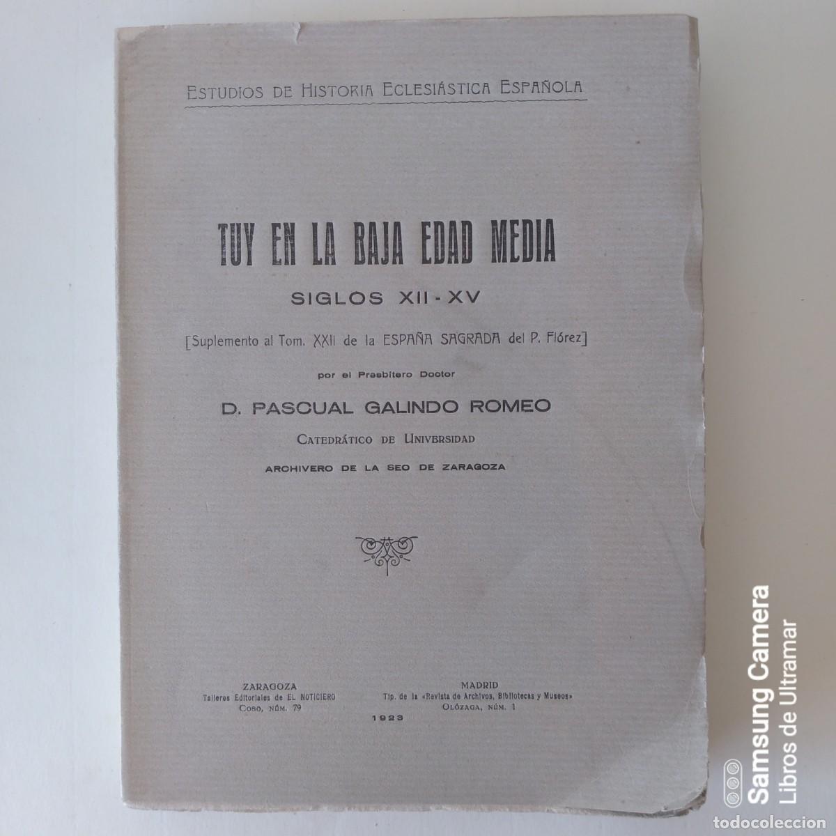 Libros: Tuy en la Baja Edad Media. Siglos XII-XV. (Suplemento al Tomo XXII de la Espa&ntilde;a Sagrada del P. Fl&oacute;re