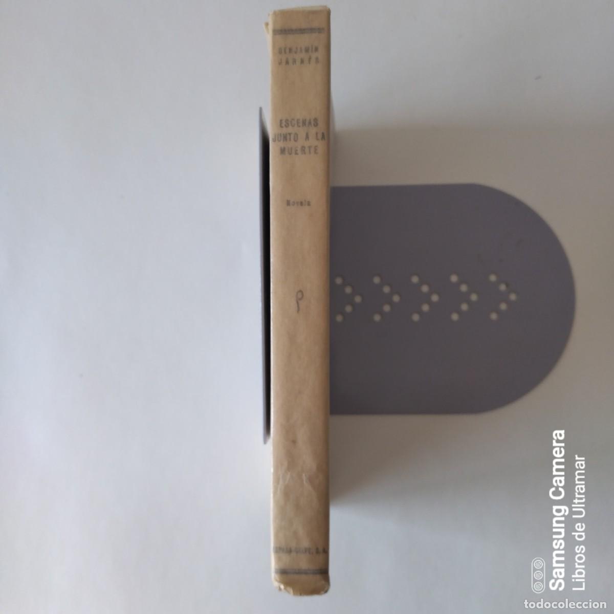 Libros: Escenas junto a la muerte. - Jarn&eacute;s, Benjam&iacute;n. - Foto 2