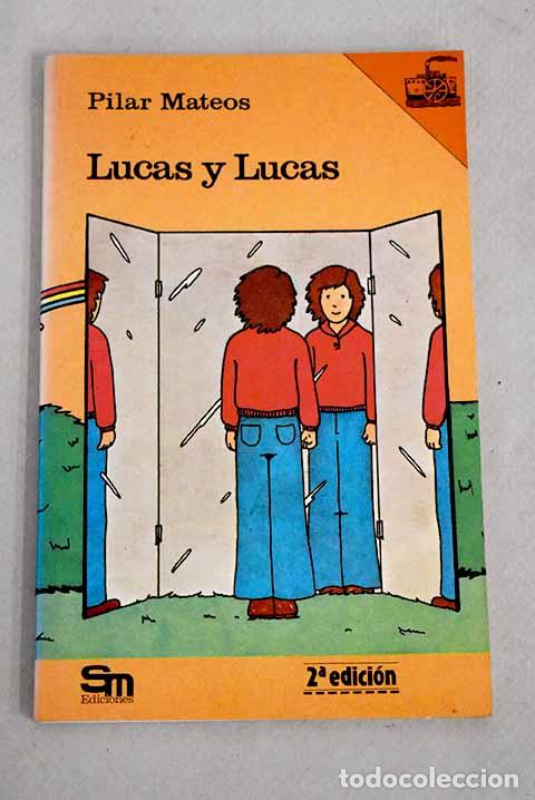 Libros: Lucas y Lucas ; El rapto de Caballo Gris.- Mateos, Pilar - Foto 1