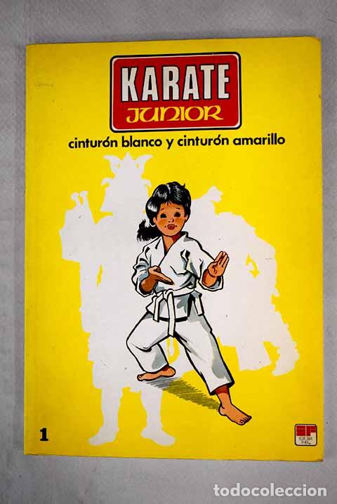 Libros: Cintur&oacute;n blanco y cintur&oacute;n amarillo.- Aoki, Osamu - Foto 1