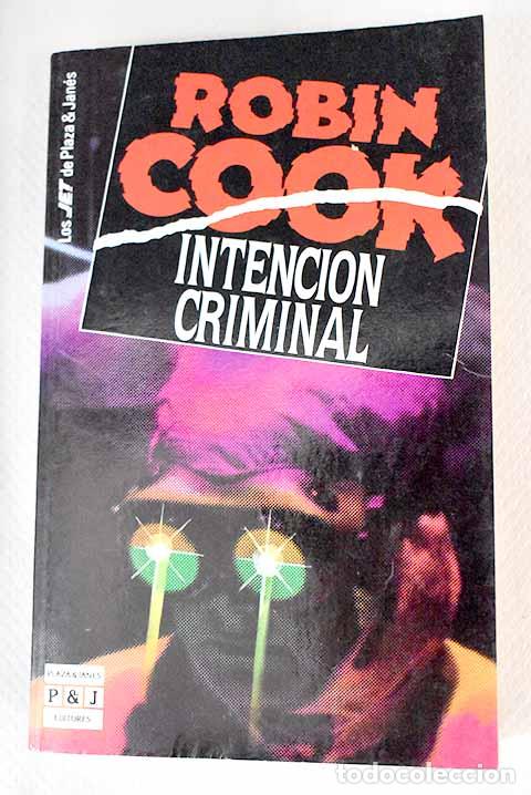 Libros: Intenci&oacute;n criminal: Cook, Robin.- Cook, Robin - Foto 1