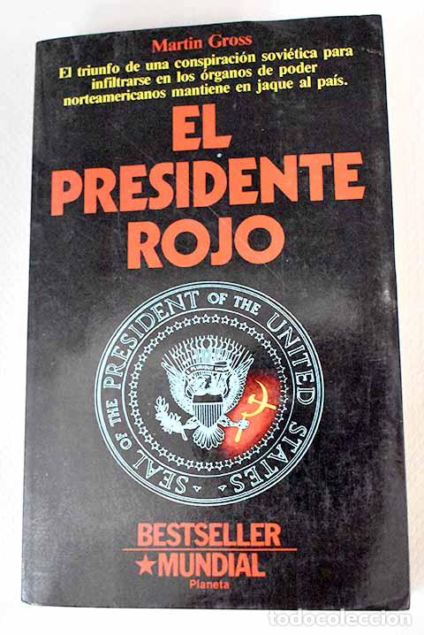 Libros: El presidente rojo: Gross, Martin.- Gross, Martin - Foto 1