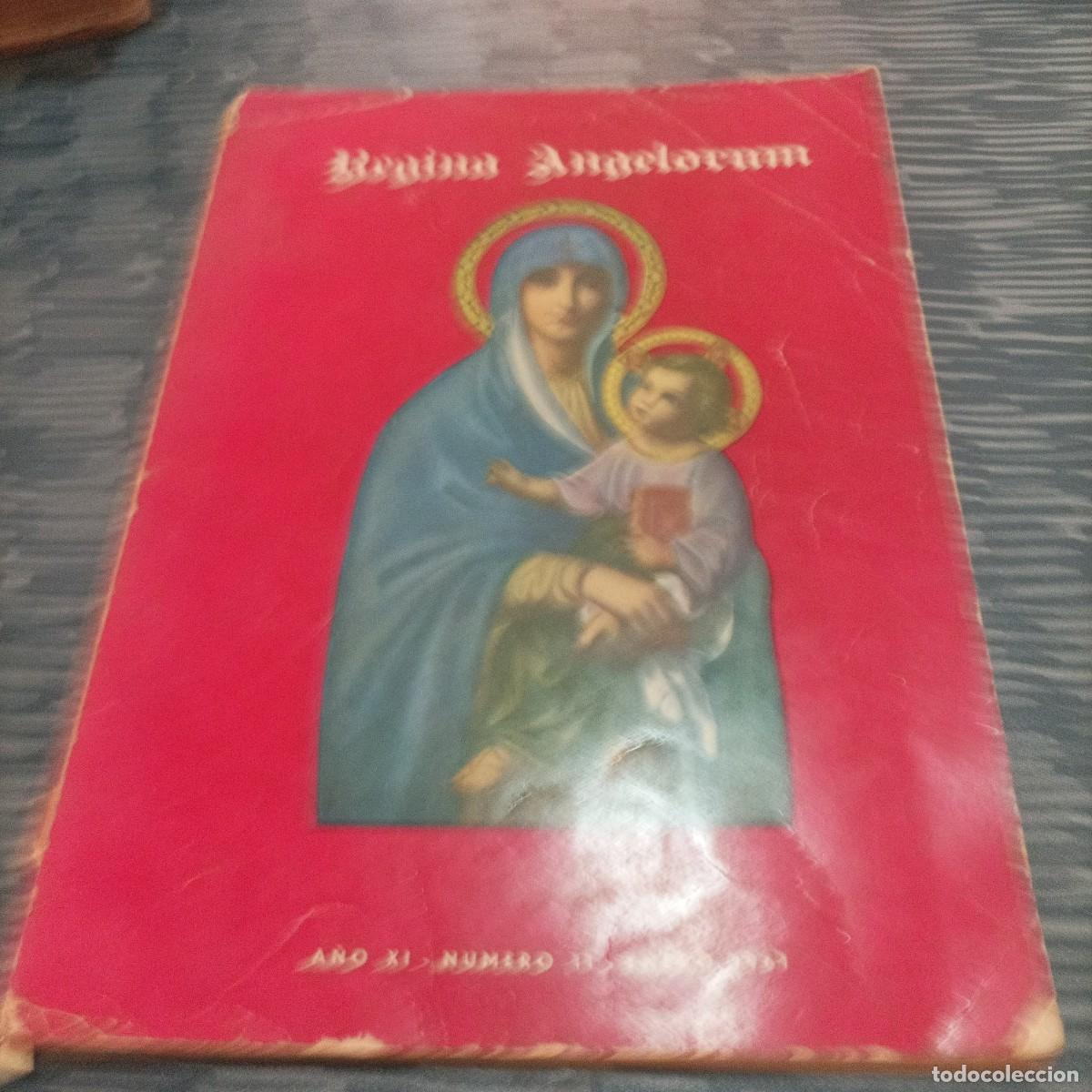 B&uuml;cher: REGINA ANGELORUM, REVISTA DE LOS COLEGIOS DEL INSTITUTO DE MARIA EN ESPA&Ntilde;A,1956,127 PAG.