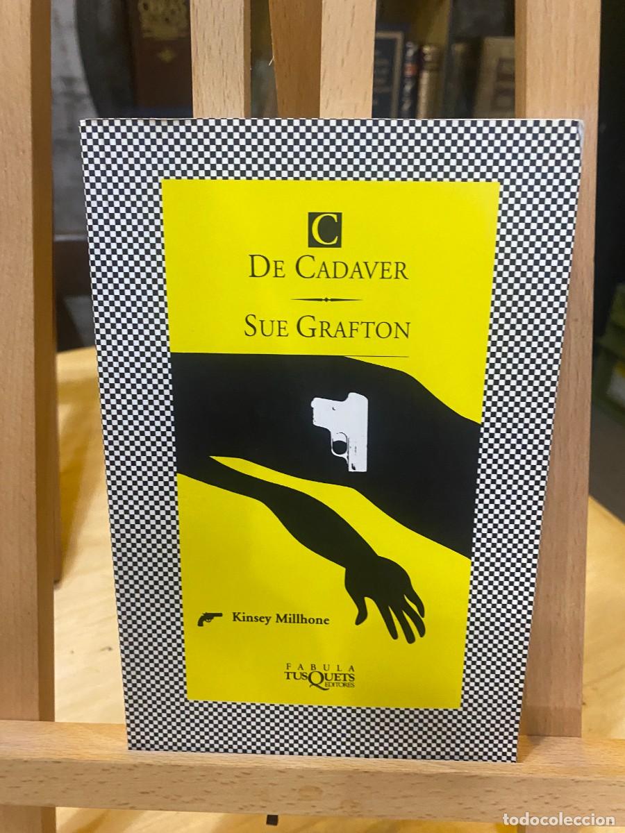 Libros: C de cad&aacute;ver.- Grafton, Sue- TUSQUETS - Foto 1