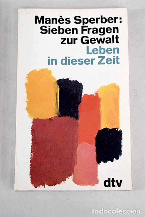 Libros: Sieben Fragen zur Gewalt.- Sperber, Manes - Foto 1