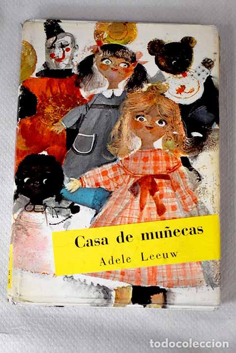 Libros: Casa de mu&ntilde;ecas: De Leeuw, Adele.- De Leeuw, Adele - Foto 1