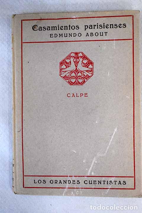 Libros: Casamientos parisienses.- About, Edmond - Foto 1