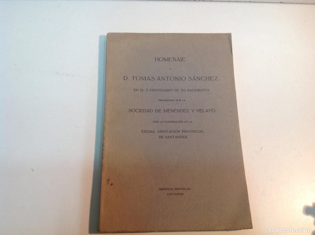 Libros: HOMENAJE A D TOMAS ANTONIO SANCHEZ 1926 - Foto 1