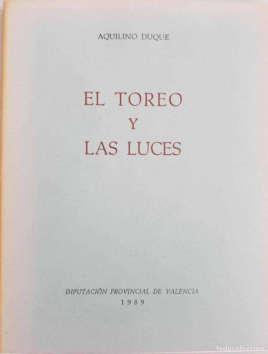 Libros: El toreo y las luces. De Aquilino Duque - Foto 1