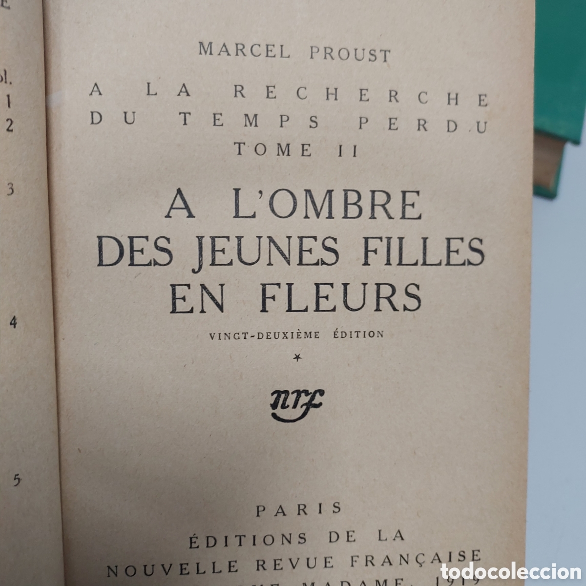 Libros: MARCEL PROUST - 2 TOMOS - 1919 - 1926 - A LA RECHERCHE DU TEMPS PERDU - Foto 4