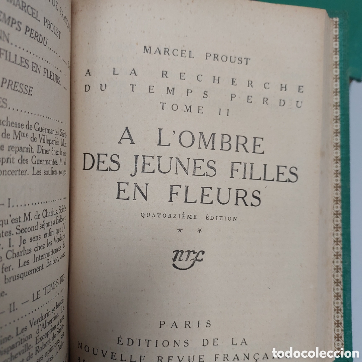 Libros: MARCEL PROUST - 2 TOMOS - 1919 - 1926 - A LA RECHERCHE DU TEMPS PERDU - Foto 5