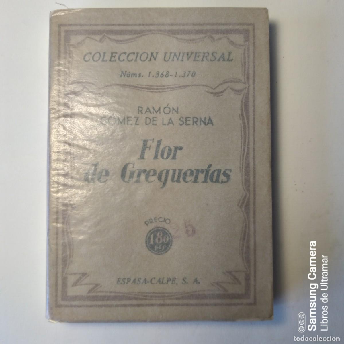Libros: Flor de Greguer&iacute;as. - G&oacute;mez de La Serna, Ram&oacute;n. - Foto 1