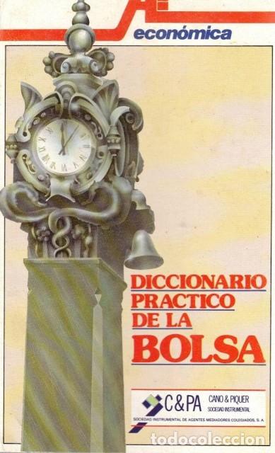 Libros: Diccionario Pr&aacute;ctico de Bolsa - Cano & Piquer (EDITAN) - Foto 1