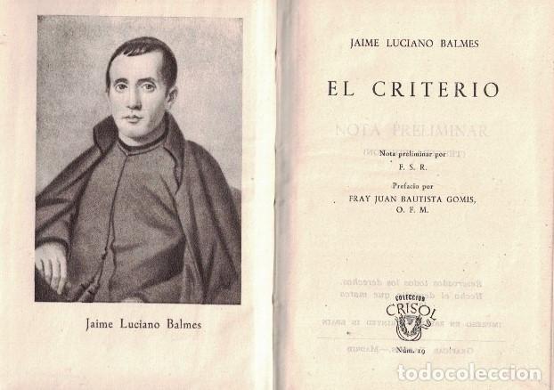 Libros: EL CRITERIO. - Balmes. Jaime Luciano, - Foto 1
