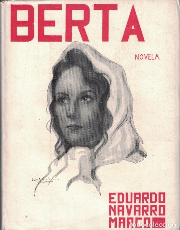 Libros: BERTA. - Navarro Marco, Eduardo, - Foto 1