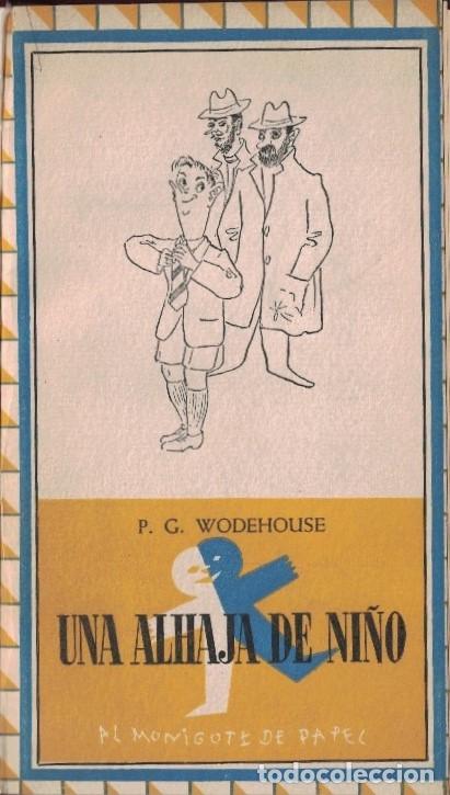 Libros: UNA ALHAJA DE NI&Ntilde;O. - Wodehouse. P. G., - Foto 1