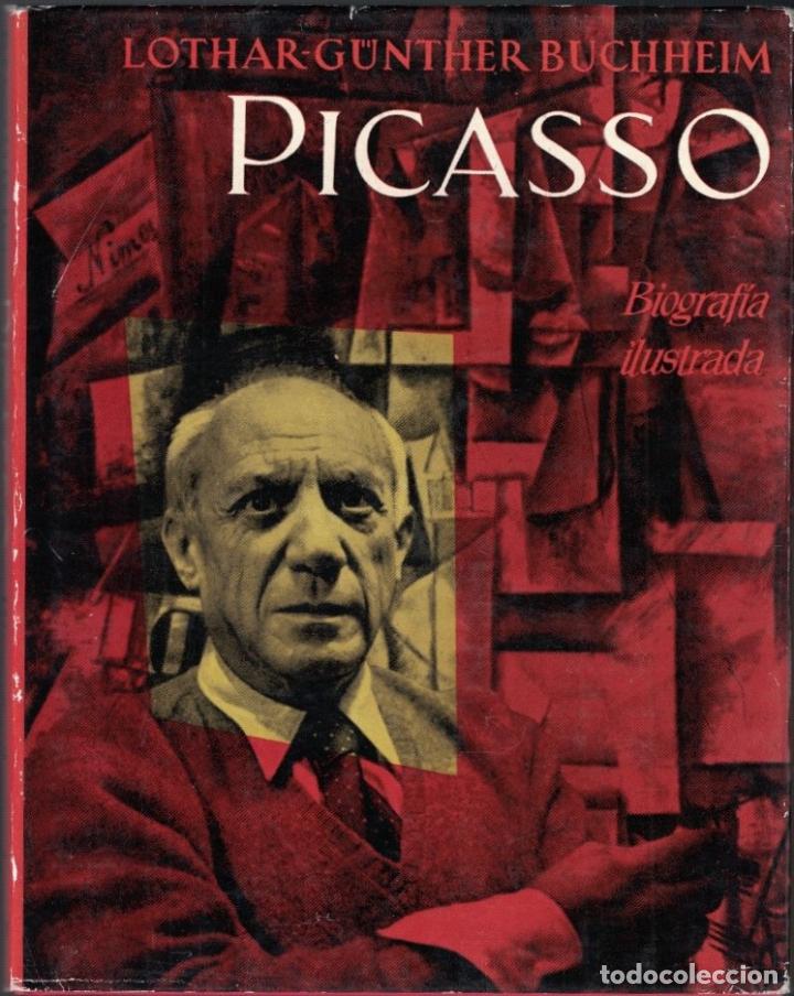 Libros: PICASSO. Biograf&iacute;a Ilustrada. - Buchheim. Lothar-G&uacute;nther, - Foto 1