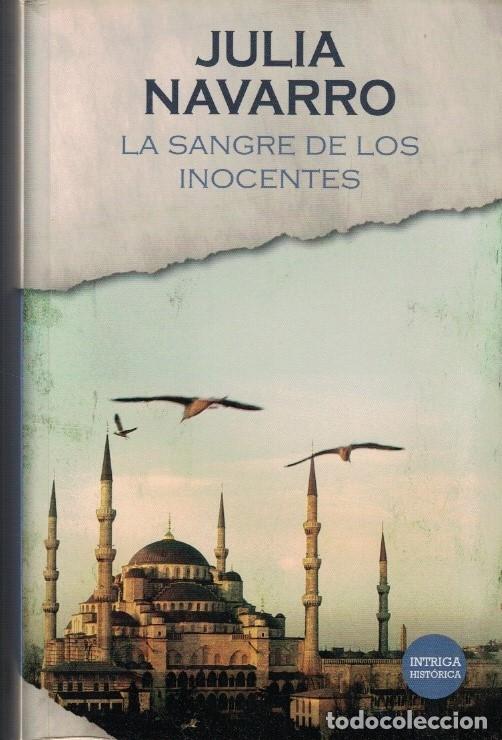 Libros: LA SANGRE DE LOS INOCENTES. - Navarro. Julia, - Foto 1
