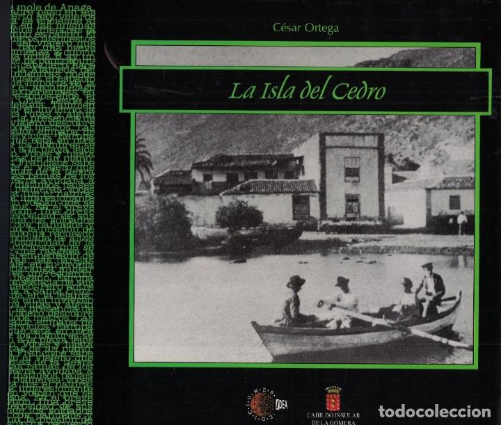 Libros: LA ISLA DEL CEDRO. - Ortega. C&eacute;sar, - Foto 1
