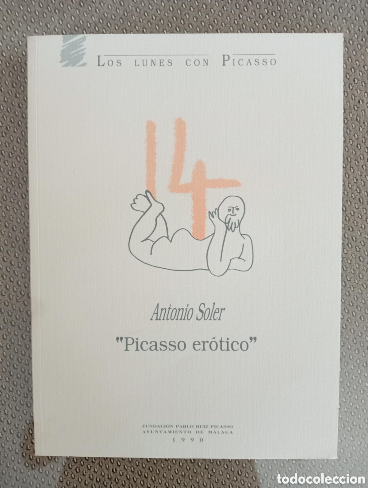 Libros: Picasso er&oacute;tico / Antonio Soler. - Foto 1