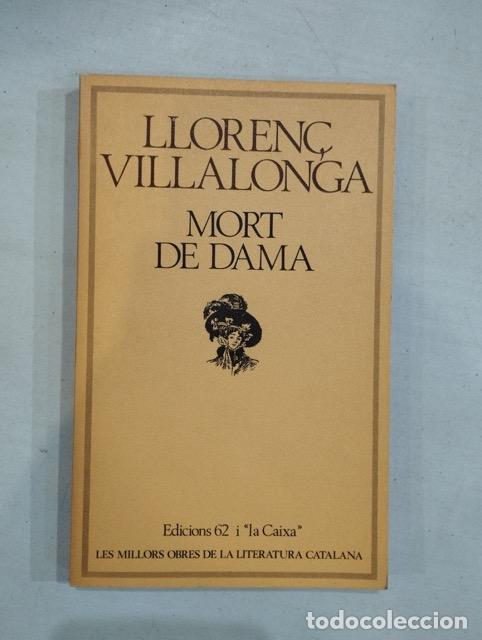 Libros: Lloren&ccedil; Villalonga - Mort de dama - Foto 1