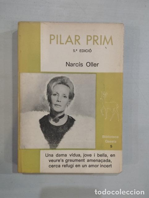 Libros: Narc&iacute;s Oller - Pilar Prim - Foto 1