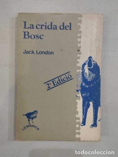 Libros: Jack London - La crida del bosc - Foto 1