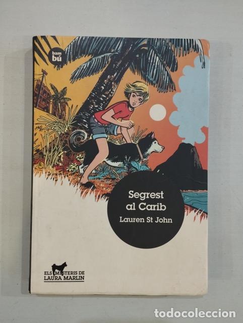 Libros: Lauren St John - Segrest al carib - Foto 1