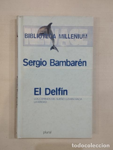 Libros: Sergio Bambar&eacute;n - El Delf&iacute;n - Foto 1