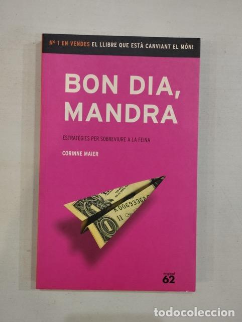 Libros: Corinne Maier - Bon dia, Mandra - Foto 1