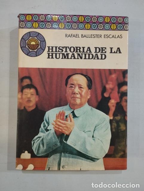 Libros: Rafael Ballester Escalas - Historia de la humanidad - Foto 1