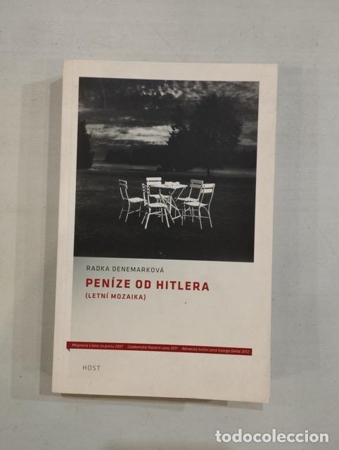 books: Radka Denemarkov&aacute; - Pen&iacute;ze od Hitlera