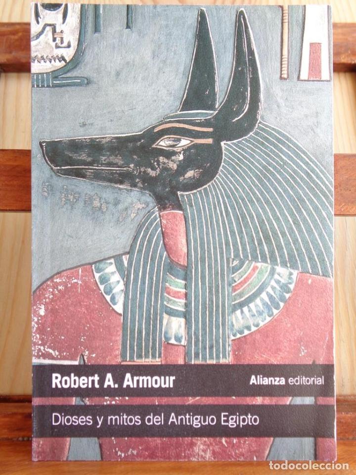 Libros: DIOSES Y MITOS DEL ANTIGUO EGIPTO - ROBERT A. ARMOUR - Foto 1