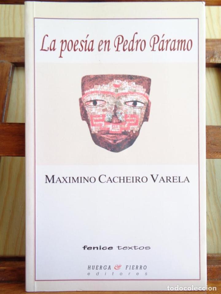 Libros: LA POES&Iacute;A EN PEDRO P&Aacute;RAMO - MAXIMINO CACHEIRO VARELA - Foto 1