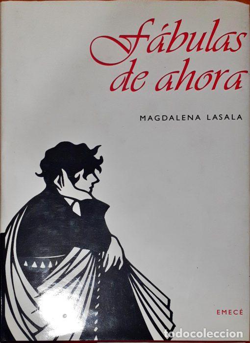 Libros: F&aacute;bulas de ahora - LASASLA, MAGDALENA - Foto 1