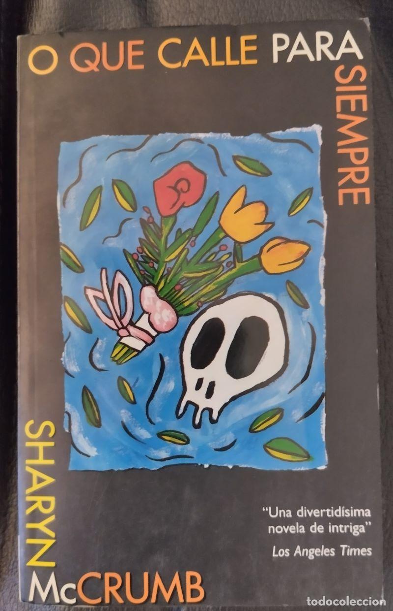 Libros: O que calle para siempre - Sharyn McCrumb - Foto 1