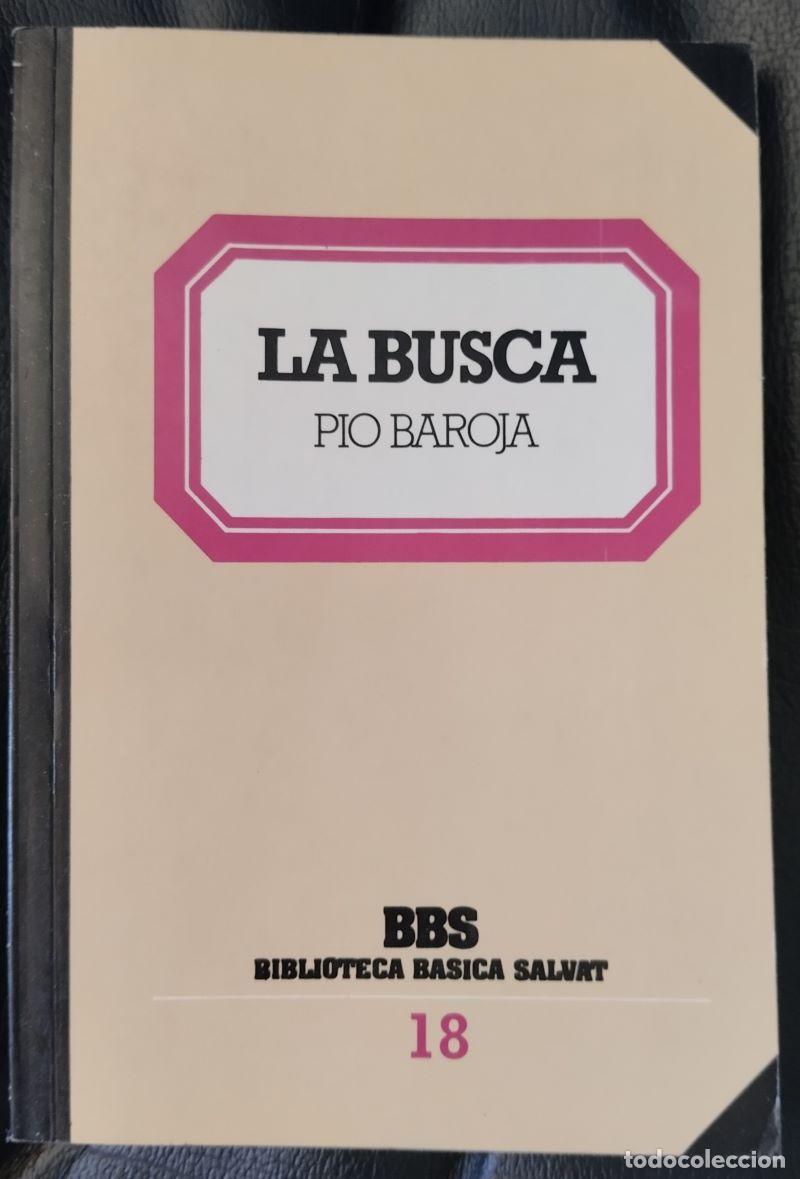 Libros: La busca - P&iacute;o Baroja - Foto 1