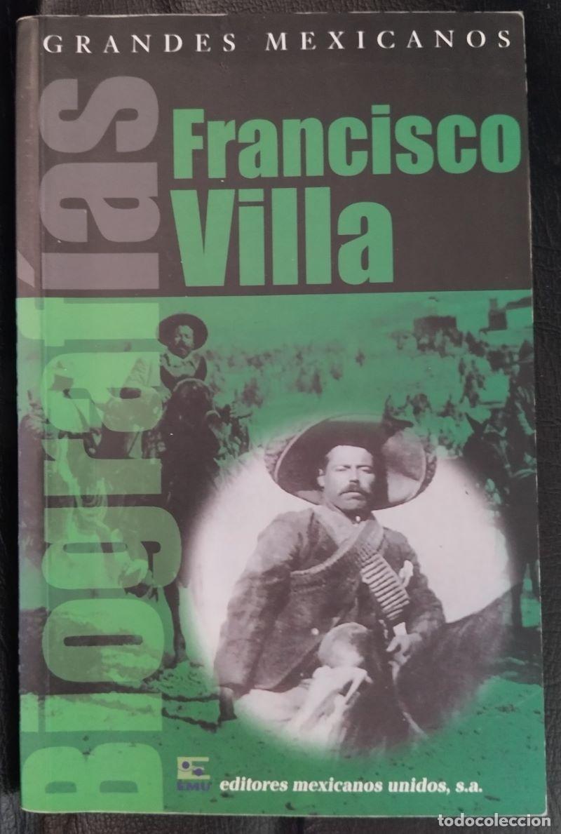 Libros: Francisco Villa - Ettore Pierri - Foto 1