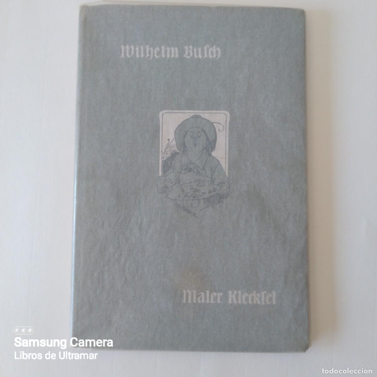 Libros: Maler klecksel. - Busch, Wilhelm. - Foto 1
