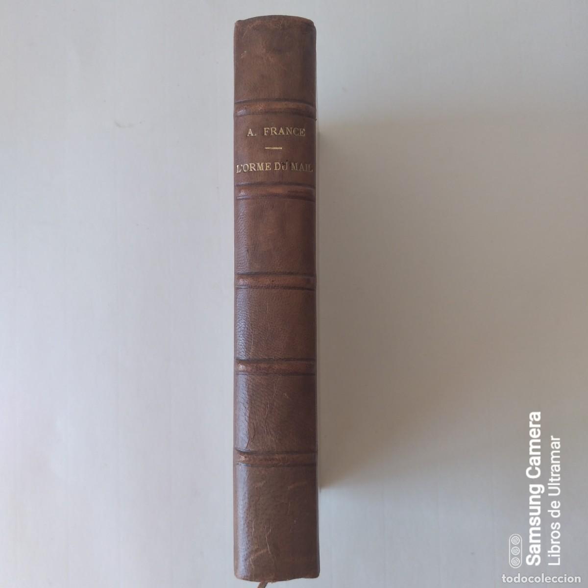 Libros: L&acute;orme du mail. - France, Anatole. - Foto 2