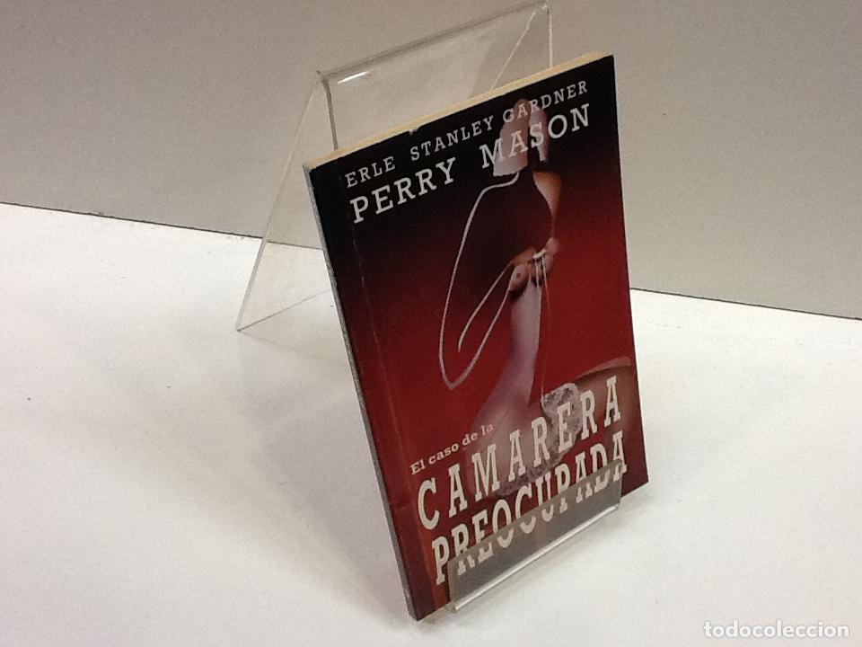 Libros: EL CASO DE LA CAMARERA PREOCUPADA ERLE STANLEY GARDNER - Foto 1