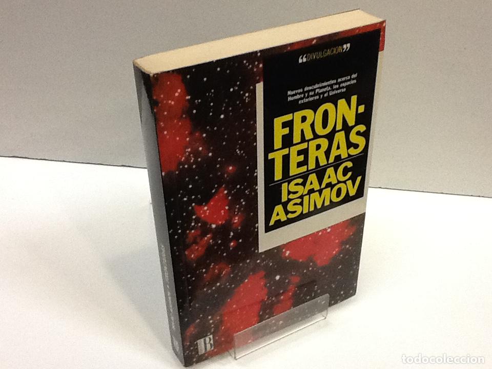 Libros: FRONTERAS ISAAC ASIMOV - Foto 1