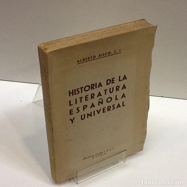 Libros: HISTORIA DE LA LITERATURA ESPA&Ntilde;OLA Y UNIVERSAL ALBERTO RISCO - Foto 1