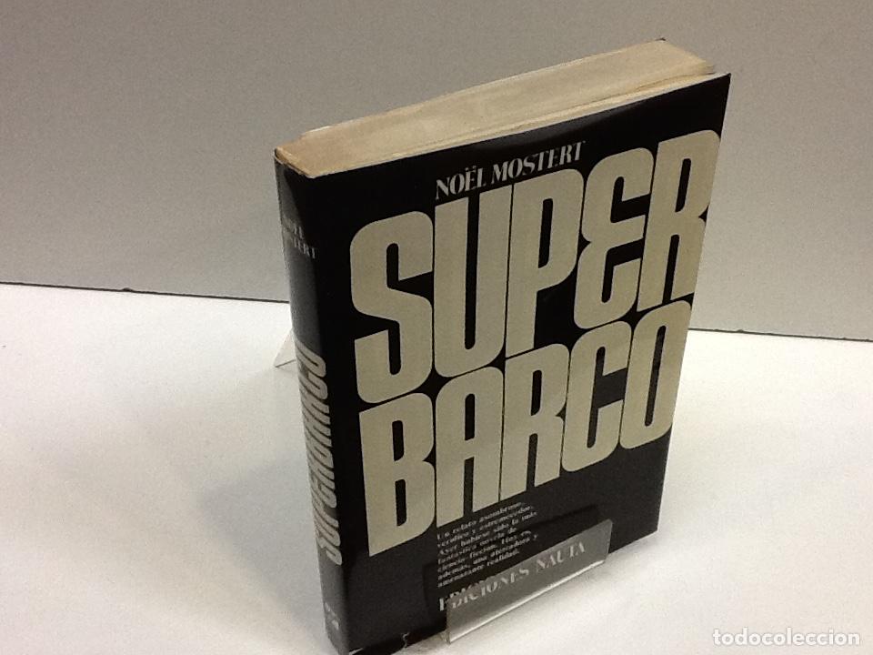Libros: SUPER BARCO NOEL MOSTERT - Foto 1