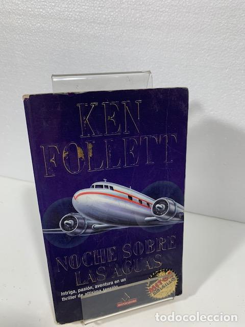 Libros: NOCHE SOBRE LAS AGUAS KEN FOLLETT - Foto 1